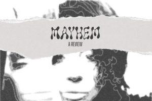 Mayhemreviewweb