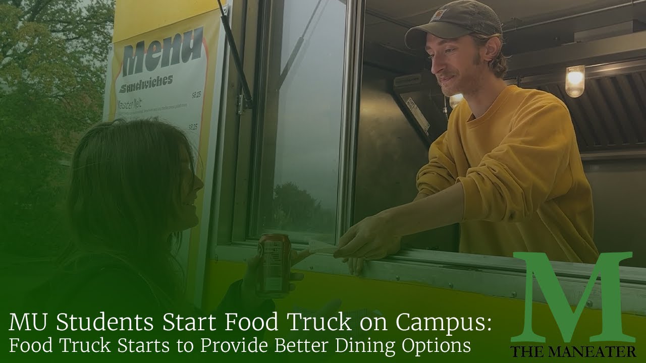 MU Students Start Food Truck on Campus