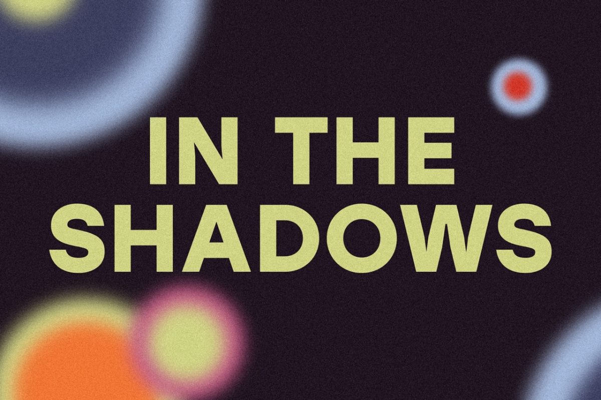 In the Shadows